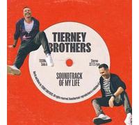 Tierney Brothers - Soundtrack of My Life [Import]
