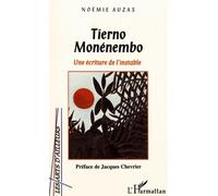 Tierno Monénembo - Une Écriture De L'instable
