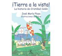 tierra a la vista! la historia de Cristobal colon