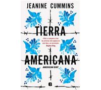 Tierra americana: American Dirt