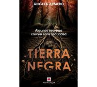 Tierra negra Bienvenido a tierras aragonesas. Bienvenido a La Sombra - Ángela Armero - Maeva Ediciones - ebook (ePub) - Livre