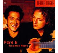 Tierra Negra - Para Ti-Flamenco Nuevo