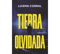 TIERRA OLVIDADA
