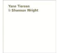 Tiersen Yann & Wrig - yann tiersen & shannon wright