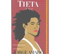 Tieta, The Americas Series Barbara Shelby Merello, Jorge Amado, Moacyr Scliar (Auteur)