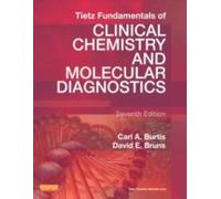 Tietz Fundamentals Of Clinical Chemistry And Molecular Diagnostics