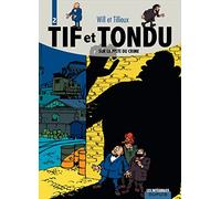 Tif et Tondu, l'intégrale tome 2 : Sur la piste du crime