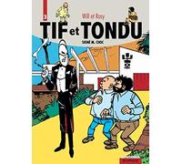 Will – Tif et Tondu : L'intégrale Tome 3 – Signé M. Choc – Cartonné