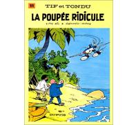 Tif et Tondu, tome 11 : La Poupée ridicule