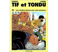 Tif et Tondu, tome 43 : Les Vieilles Dames aux cent maisons