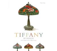 Tiffany by Design Nina Gray (Auteur)