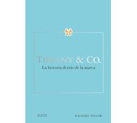 Tiffany & Co: La historia detrás de la marca