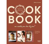 Tiffany family - le cook book