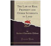 Tiffany, H: Law Of Real Property And Other Interests In Land