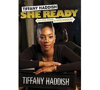 Tiffany Haddish: She Ready from The Hood to Hollywood