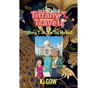 Tiffany T. at The Taj Mahal (Tiffany T. Travels Series)