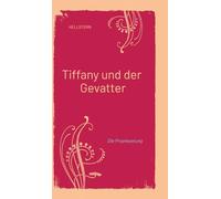Tiffany und der Gevatter: Die Prophezeiung