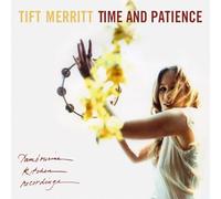 Tift Merritt – Time and Patience – Vinyle 12" coloré (transparent/jaune éclaboussé) – pochette