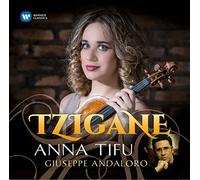 Tifu Anna( Violino) - Tzigane Works for Violin and Piano (Tzigane,Musica Per Violino E Pianoforte)