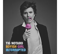 Notaro,Tig - Boyish Girl Interrupted [Import]
