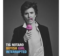 Notaro,Tig - Boyish Girl Interrupted