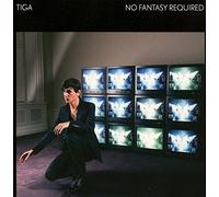 Tiga – No Fantasy Required