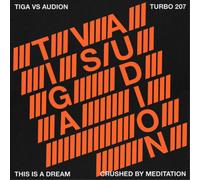 Tiga vs. Audion This Is a Dream/Chased By Meditation (Vinyl) 12" Single