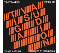 Tiga Vs Audion - This is a Dream (Mix) [Import]