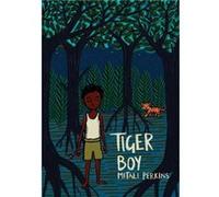 Tiger Boy by Mitali Perkins Mitali Perkins (Auteur)