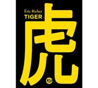 Tiger - Eric Richer - L'ogre - broché - Roman