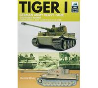 Tiger I: German Army Heavy Tank, Southern Front, North Africa, Sicily and Italy, 1942-1945