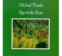 Franks, Michael - Tiger in The Rain