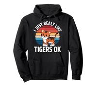 Tiger J'aime Vraiment Les Tigres Ok Sweat à Capuche