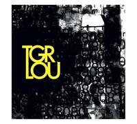 Tiger Lou - Loyal [Import]