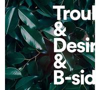 Tiger Lou - Trouble & Desire and B-Sides (Blue Vinyl)