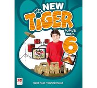 Tiger New Edition Level 6 Pupil's Book