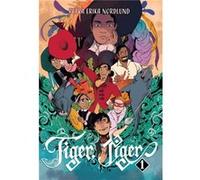 Tiger Tiger Vol. 1 by Petra Erika Nordlund Petra Erika Nordlund (Auteur)