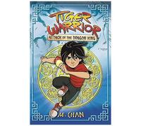 Tiger Warrior: Attack Of The Dragon King