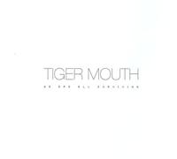 Tigermouth - We Are All Surving