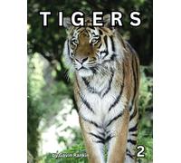 TIGERS: A Second coloring book of more than 25 Majestic Tigers for your coloring delight.