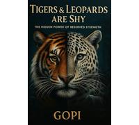 Tigers and Leopards Are Shy: The Hidden Power of Reserved Strength