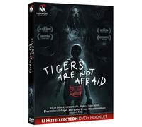 Tigers Are Not Afraid