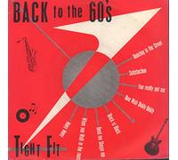 Tight Fit - Tight Fit - Back To The 60S - [7"]