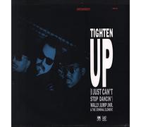 Tighten Up (I Just Can't Stop Dancin')