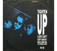 Tighten Up - Wally Jump Jr & The Criminal Element 12"