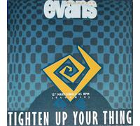 Tighten up Your Thing [Import]