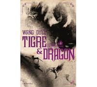 Tigre et Dragon, t3 : Li Mubai, L'Epée précieuse