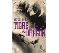 Tigre et Dragon, t3 : Li Mubai, L'Epée précieuse - Du Lu Wang - Calmann-Levy - broché - Roman