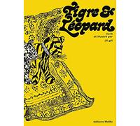 Tigre & Léopard