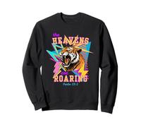 Tigre rétro années 80 The Heavens are Roaring Psaum 19:1 Sweatshirt